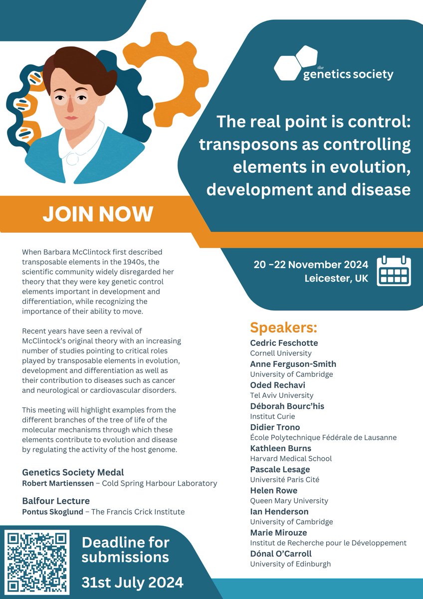 The Genetics Society (@gensocuk) on Twitter photo Abstract submission deadline for our #transposons meeting is 31 July!
Join us in Leicester and hear from amazing speakers: <a href="/OdedRechavi/">Oded Rechavi</a> <a href="/CedricFeschotte/">Cedric🧬➰🧬Feschotte</a> @DeborahBourchis <a href="/Trono_Lab/">Trono Lab</a> <a href="/KathleenHBurns/">Kathleen Helen Burns</a> <a href="/pascale_lesage/">Pascale Lesage</a> <a href="/LabRowe/">RoweLab</a> <a href="/CarrollDonal/">Donal O'Carroll</a> <a href="/pontus_skoglund/">Pontus Skoglund</a>
genetics.org.uk/events/the-rea… Abstract submission deadline for our #transposons meeting is 31 July!
Join us in Leicester and hear from amazing speakers: <a href="/OdedRechavi/">Oded Rechavi</a> <a href="/CedricFeschotte/">Cedric🧬➰🧬Feschotte</a> @DeborahBourchis <a href="/Trono_Lab/">Trono Lab</a> <a href="/KathleenHBurns/">Kathleen Helen Burns</a> <a href="/pascale_lesage/">Pascale Lesage</a> <a href="/LabRowe/">RoweLab</a> <a href="/CarrollDonal/">Donal O'Carroll</a> <a href="/pontus_skoglund/">Pontus Skoglund</a>
genetics.org.uk/events/the-rea…