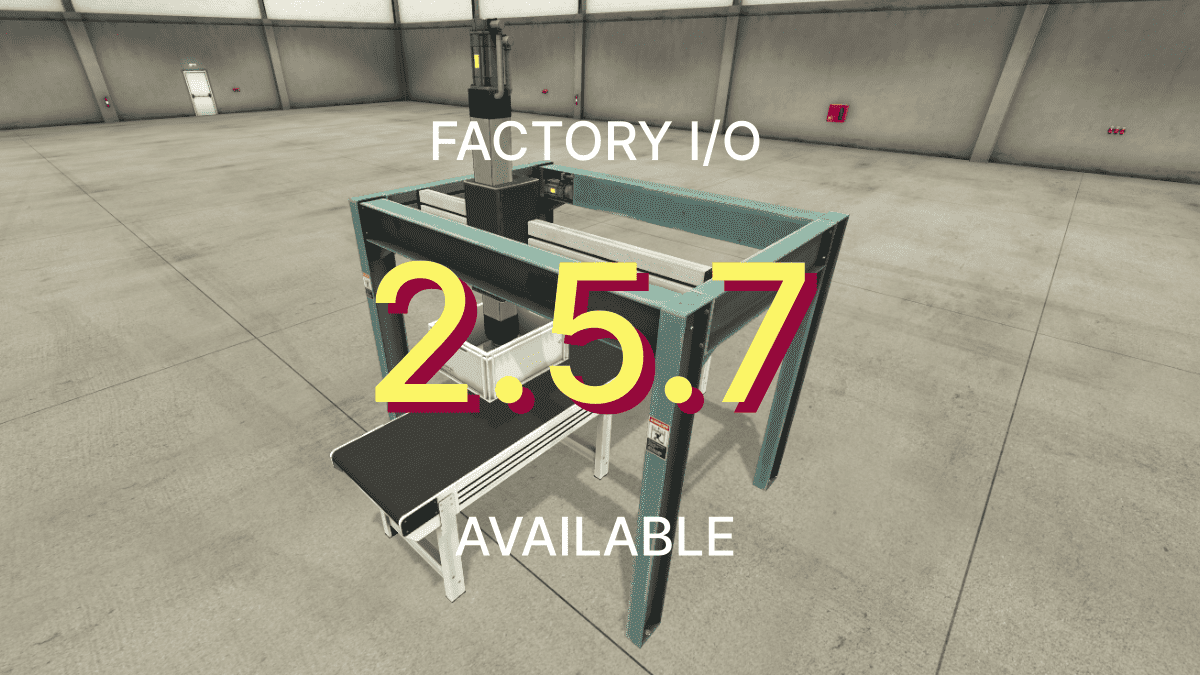 🚀 Factory I/O 2.5.7 maintenance update is available! 📷

See release notes here: docs.factoryio.com/release-notes/