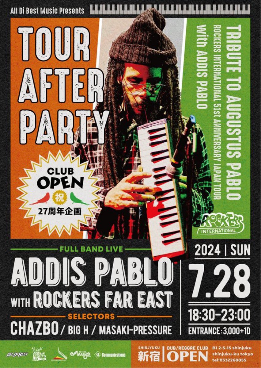 24x7records's tweet photo. ADDIS PABLO来日ツアー日程更新 → https://t.co/DsC9wzYglC
7月28日(日)東京・新宿OPEN「TOUR AFTER PARTY」開催決定。
@AddisPablo @OPEN_info
#AddisPablo #来日中🇯🇵#RockersInternational #AugustusPablo https://t.co/wps9H0ysTX