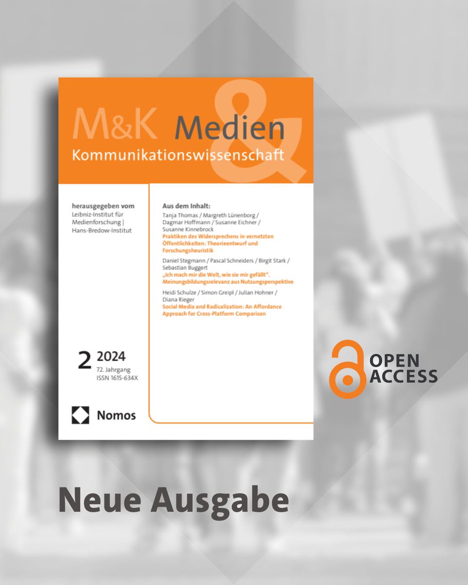 Die neue Ausgabe der M&amp;K ist da!

Jetzt Beiträge zu Praktiken des Widersprechens, Meinungsbildung und Radikalisierung auf Sozialen Medien lesen 👇