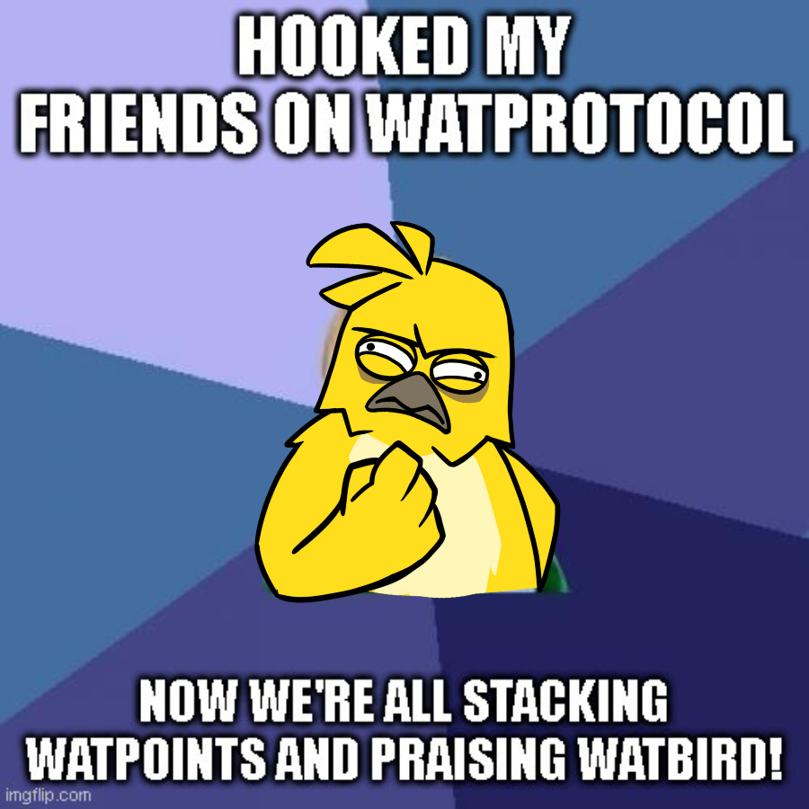 DaveCollado17's tweet photo. I made some bunch of memes using the success watbird meme format
I hope you like it guys, enjoyyy <3 🥰
#WATProtocol #CryptoLife #MemeContest #watbirdmeme https://t.co/59JezrW8ye
