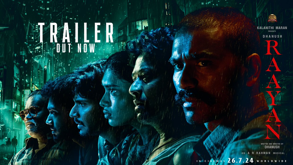 Sun Pictures (@sunpictures) on Twitter photo Make way for #Raayan 💥 #RaayanTrailer out now 🔥
▶️ youtu.be/qQJJWhh-XRo
<a href="/dhanushkraja/">Dhanush</a> <a href="/arrahman/">A.R.Rahman</a> <a href="/iam_SJSuryah/">S J Suryah</a> <a href="/selvaraghavan/">selvaraghavan</a> <a href="/kalidas700/">kalidas jayaram</a> <a href="/sundeepkishan/">Sundeep Kishan</a> <a href="/prakashraaj/">Prakash Raj</a> <a href="/officialdushara/">Dushara</a> <a href="/Aparnabala2/">Aparna Balamurali</a> <a href="/varusarath5/">𝑽𝒂𝒓𝒂𝒍𝒂𝒙𝒎𝒊 𝑺𝒂𝒓𝒂𝒕𝒉𝒌𝒖𝒎𝒂𝒓</a> #Saravanan <a href="/omdop/">OM PRAKASH.ISC</a> <a href="/editor_prasanna/">Prasanna.G.K</a> <a href="/PeterHeinOffl/">Peter Hein</a> <a href="/jacki_art/">Jackson</a> Make way for #Raayan 💥 #RaayanTrailer out now 🔥
▶️ youtu.be/qQJJWhh-XRo
<a href="/dhanushkraja/">Dhanush</a> <a href="/arrahman/">A.R.Rahman</a> <a href="/iam_SJSuryah/">S J Suryah</a> <a href="/selvaraghavan/">selvaraghavan</a> <a href="/kalidas700/">kalidas jayaram</a> <a href="/sundeepkishan/">Sundeep Kishan</a> <a href="/prakashraaj/">Prakash Raj</a> <a href="/officialdushara/">Dushara</a> <a href="/Aparnabala2/">Aparna Balamurali</a> <a href="/varusarath5/">𝑽𝒂𝒓𝒂𝒍𝒂𝒙𝒎𝒊 𝑺𝒂𝒓𝒂𝒕𝒉𝒌𝒖𝒎𝒂𝒓</a> #Saravanan <a href="/omdop/">OM PRAKASH.ISC</a> <a href="/editor_prasanna/">Prasanna.G.K</a> <a href="/PeterHeinOffl/">Peter Hein</a> <a href="/jacki_art/">Jackson</a>