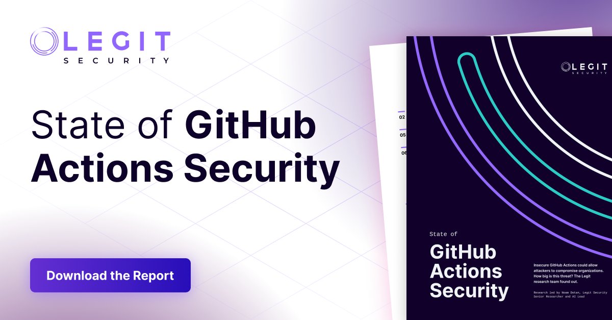 📢 New Research!

Announcing our new research report, The State of GitHub Actions Security.

Read our blog post to get an overview: hubs.li/Q02GK46q0

Or 

Download the full report: hubs.li/Q02GK3zV0

#GitHub #ASPM #ApplicationSecurity #LegitSecurity