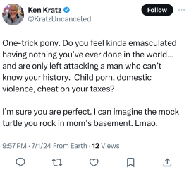 Ken Kratz says there's 'no room for personal attacks and vitriol,' but his comments are packed with insults and threats. 

Ken PERFECTLY exemplifies narcissist behavior - ALWAYS blaming others while being the real problem. 

@DrSilkman <a href="/Jacks1961/">JJacks61</a> <a href="/MrPrecedent/">Mr. Precedent</a> <a href="/7pairsofpanties/">7 pairs-of-panties</a>