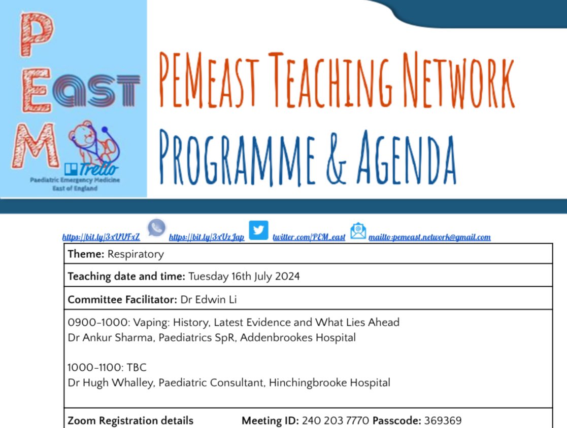 It’s not too late to join our monthly PEMeast session via zoom with the joining code below.

Vaping: History, Latest Evidence and What Lies Ahead Dr Ankur Sharma, Paediatrics SpR

Respiratory Failure and how to avoid it
Presented by Dr Hugh Whalley, Paediatric Consultant
