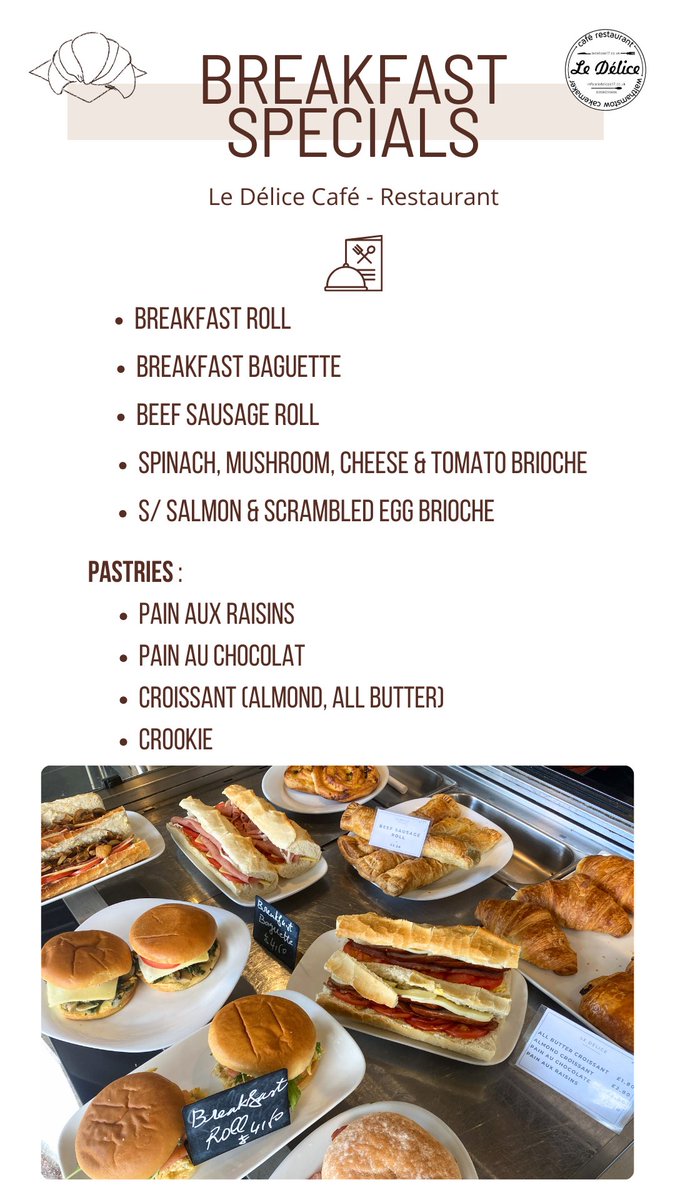 ⭐️Breakfast Specials At Le Délice 🍽️ #breakfast #goodmorning #enjoy #eatlocal with #pastries #crookie #savourybrioche #breakfastbaguette and many more