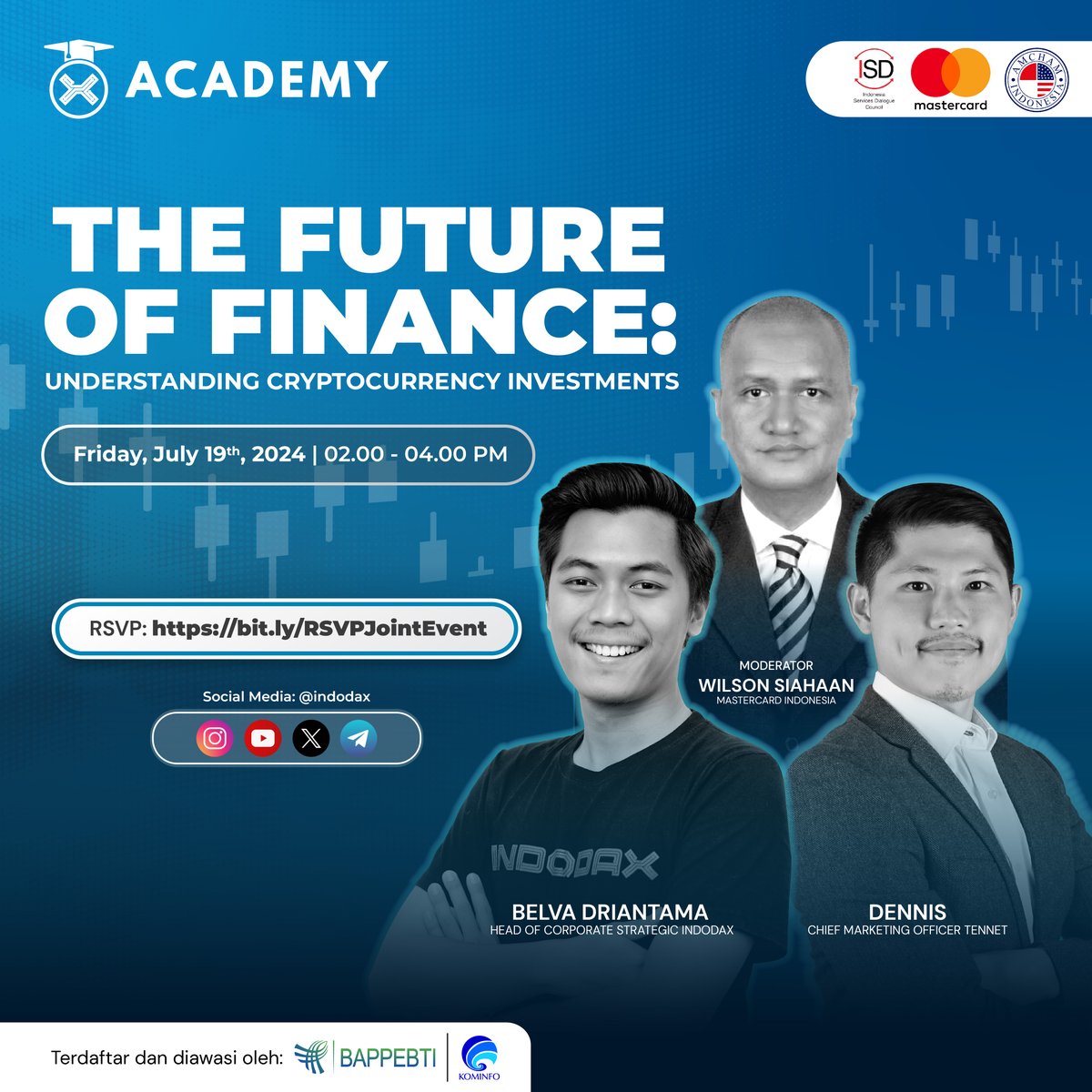 Discover the future of cryptocurrency investments on Friday, July 19th,  2024 Featuring expert insights from Belva Driantama (INDODAX), Dennis  (Tennet), with Wilson Siahaan (Mastercard Indonesia) as the moderator. RSVP  today at https://t.co/7XqllDgpoS #
