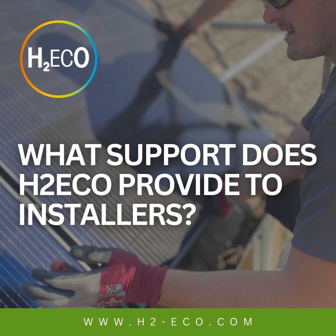 At H2ecO, we not only provide support to homeowners, but we’re here for installers too. 

Through our Sustainable Homes Centre, we offer support, including… 

✔️ Training
✔️ MCS certification
✔️ Technical support
✔️ Specification support