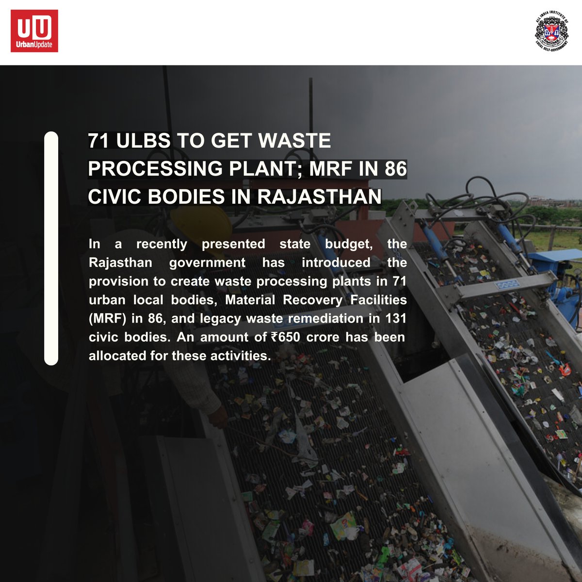 urbanupdatemgzn's tweet image. 71 ULBs to get waste processing plant; MRF in 86 civic bodies in Rajasthan
Read more about it: urbanupdate.in/71-ulbs-to-get…
#urbanlocalbodies #UrbanUpdate #radiofrequencyidentification #civicbodies