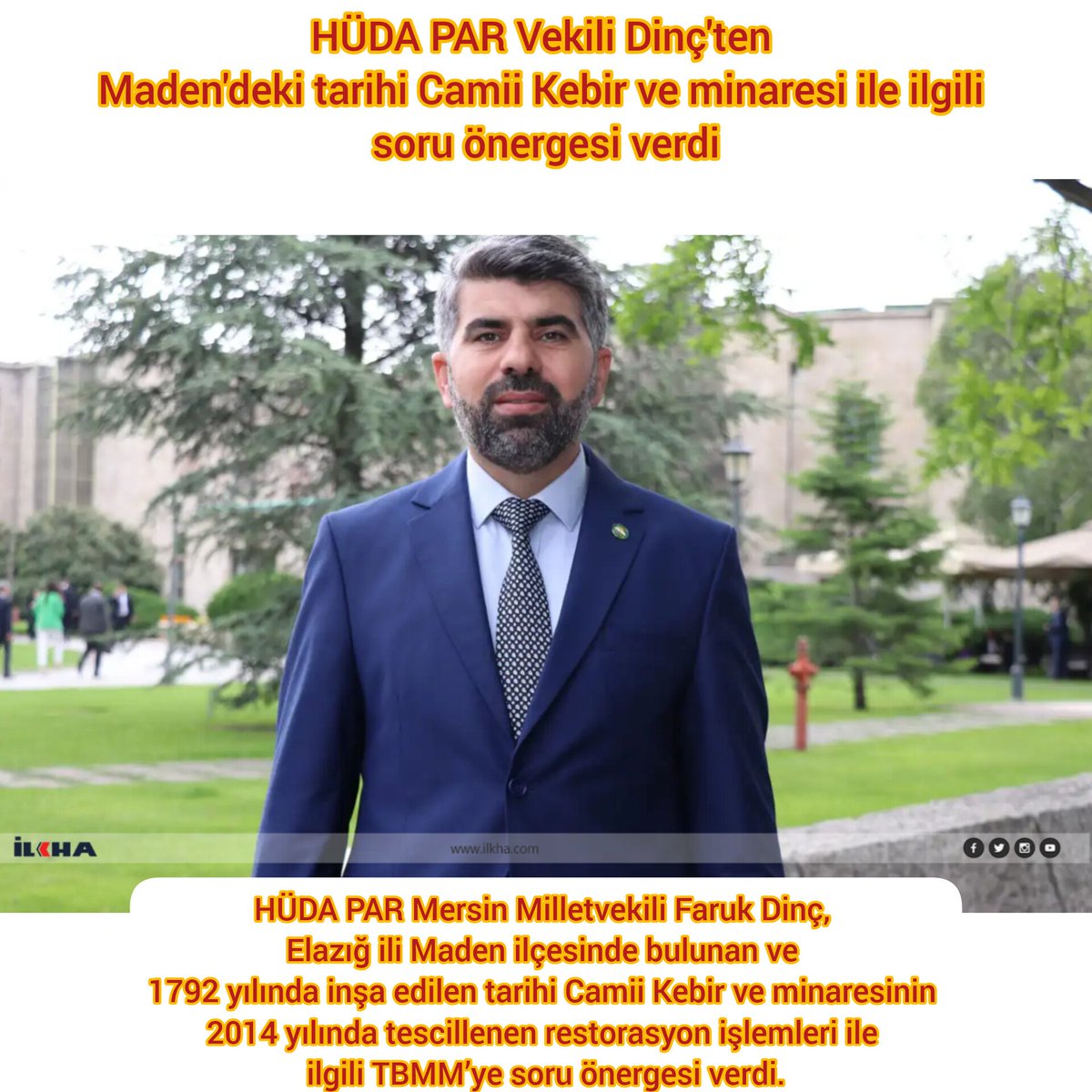 HÜDA PAR Vekili Dinç'ten Maden'deki tarihi Camii Kebir ve minaresi ile ilgili soru önergesi
👇👇👇👇
ilkha.com/siyaset/huda-p…