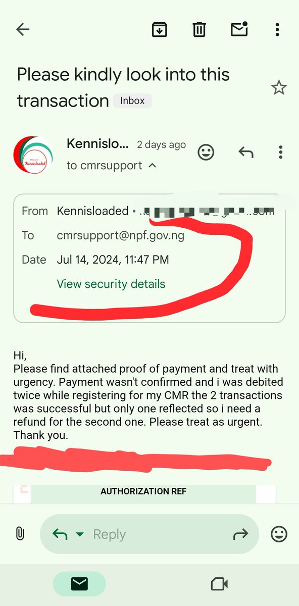 Kenisloaded's tweet photo. I made payment for the CMR registration D first time, the website could not confirm it and i thought it failed, i made payment the second time it was successful, now I'm contacting cmrsupport@npf.gov.ng for my first refund, check the 2nd picture for their response. @BenHundeyin https://t.co/qVczu4fDT0