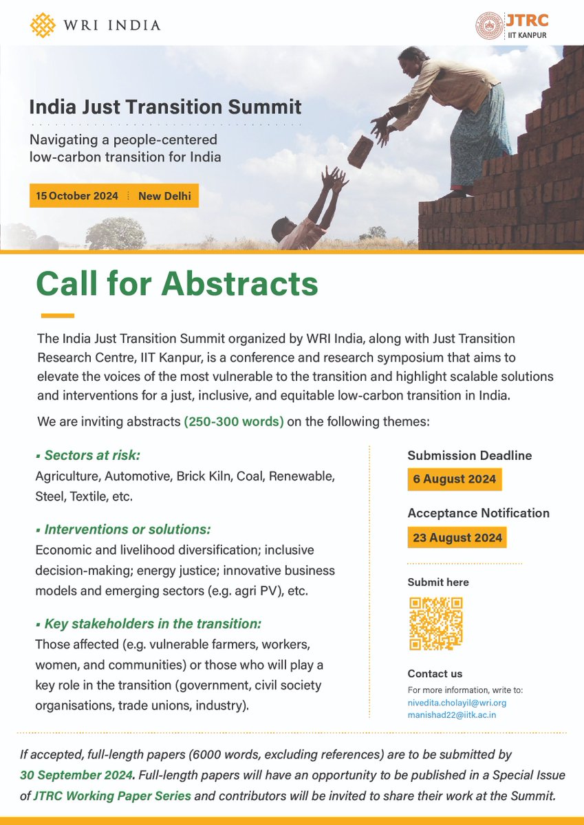 🚨Call for Abstracts🚨

Deadline: 6 August 2024!

<a href="/WRIIndia/">WRI India</a> and <a href="/Jtrc_iitkanpur/">Just Transition Research Centre (IIT Kanpur)</a> are excited to invite abstracts on the themes of just transition issues and solutions in India!

Submit your abstracts here👉bit.ly/3zuREed (1/2)