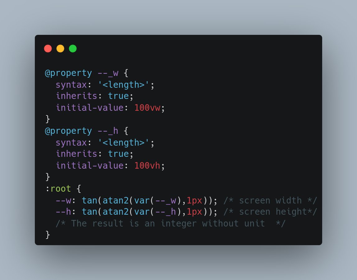ChallengesCss's tweet image. 💡 CSS Tip!

Get the screen width and height using a few lines of CSS.
✅ Powered by @​property (Now available in all the browsers) 
✅ Unitless values so you can easily use them inside any formula
✅ Updates on screen resize (No need for JS)

@CodePen demo in the reply 👇