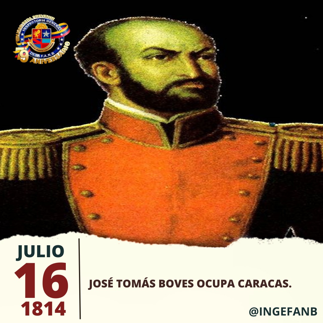 #16Jul || En 1814, José Tomás Boves ocupa Caracas. Tan pronto entró a la ciudad asumió el mando, dispuso una nueva organización del país, dejando a un lado la estructura tradicional de la capitanía general dispuesta por la Corona e independizando su autoridad del capitán general.