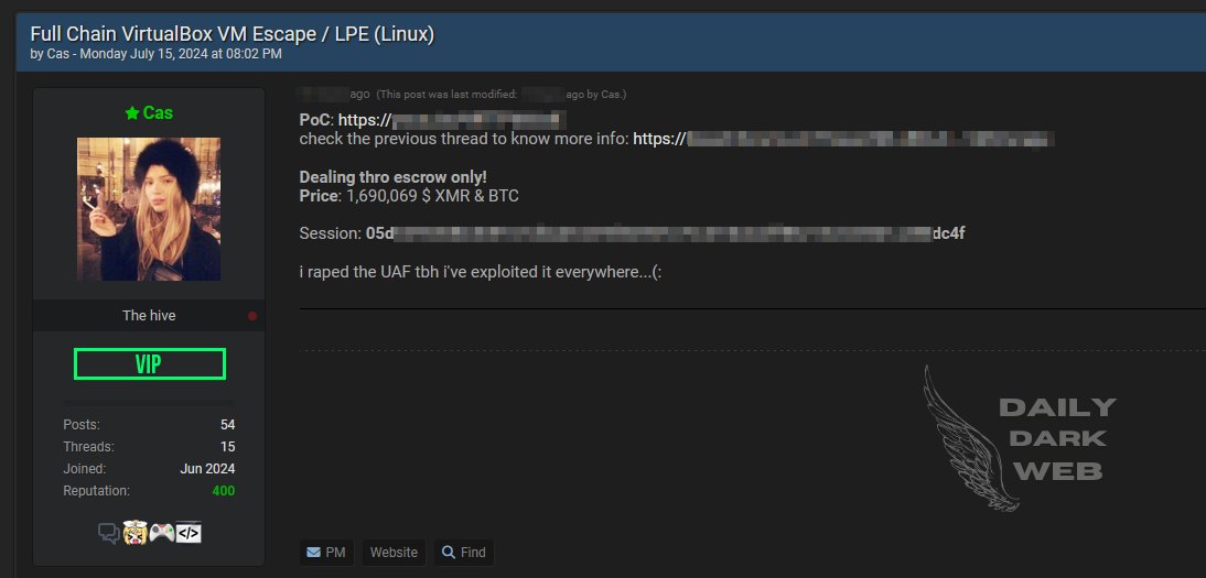 DailyDarkWeb's tweet image. A threat actor claims to be selling VirtualBox VM Escape 0-day.

According to the threat actor it has been tested on Linux(Host and Guest) and VirtualBox versions 7.0.(18-15).

Price: $1,690,069

#DarkWeb #0day #virtualbox #linux #cybersecurity