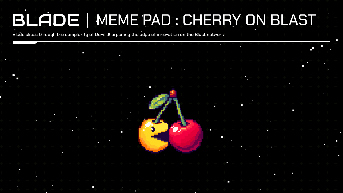 🚨 In about 2 hours, the MemeWorld sale by @CherryOnBlast will kick off on BladeSwap! 🎉

The sale will run for 24 hours with $veBLADE and $ETH ✨

🍒 Join here: app.bladeswap.xyz/launchpad/cher…