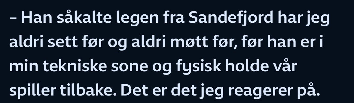 «såkalte legen fra Sandefjord».
I motsetning til den faktiske legen Kjetil Knutsen