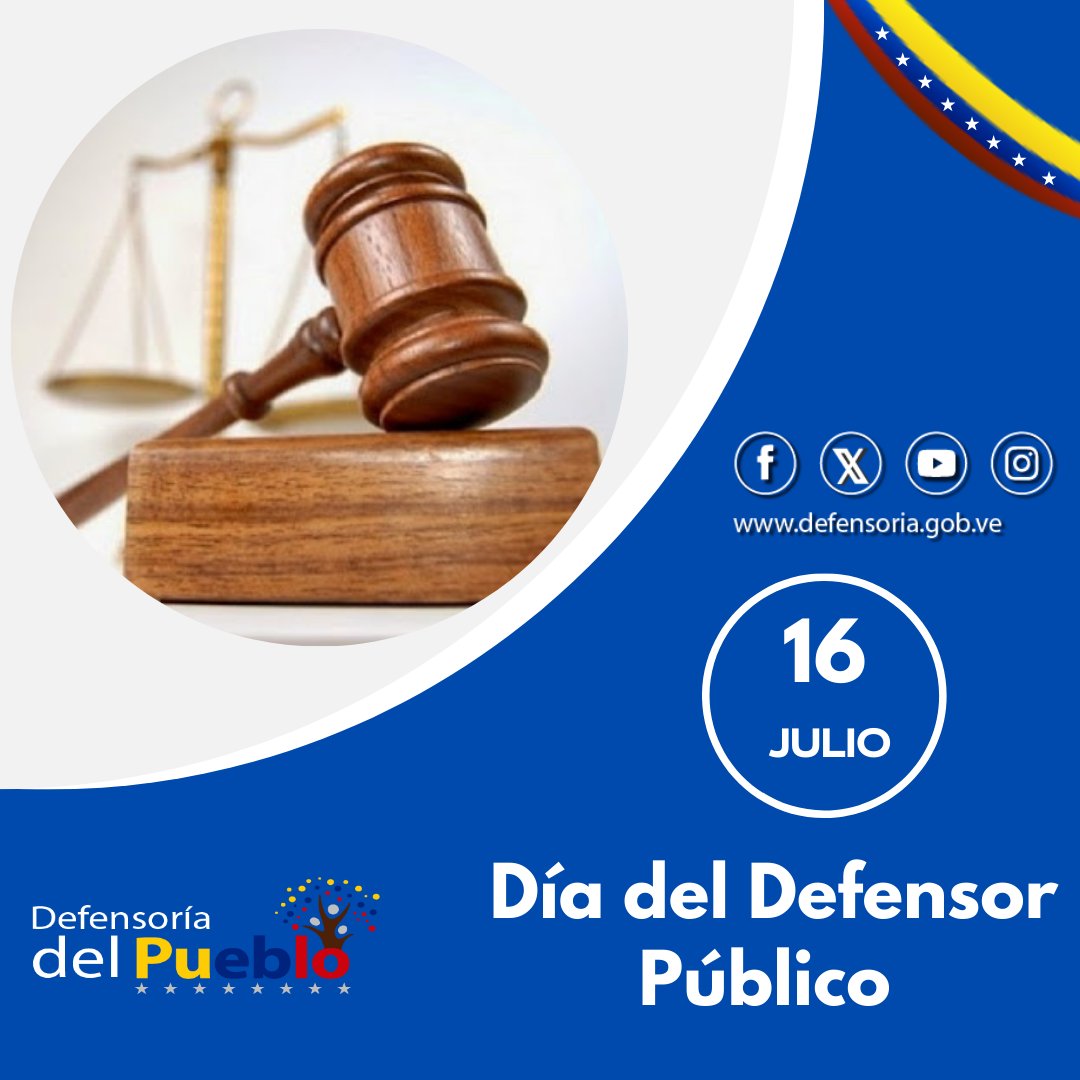 #EFEMÉRIDE hoy #16jul Venezuela celebra el Día Nacional del Defensor Público para reconocer la labor de carácter humanista de estos funcionarios públicos al servicio de la garantía de los #DDHH con los principios de honestidad, celeridad, transparencia, eficacia y responsabilidad