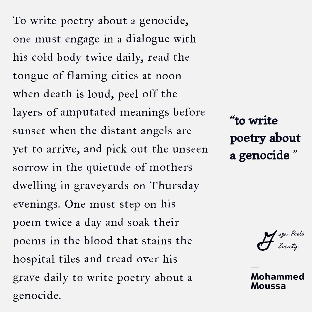 PoetsGaza's tweet photo. To write poetry about a genocide. https://t.co/uwJvnSMTbR