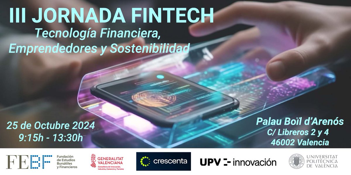 FEBF Valencia (@febfvalencia) on Twitter photo 💻La FEBF con <a href="/CPInnovacion/">CPI - UPV | Ciudad Politécnica de la Innovación</a> y <a href="/UPV/">Universitat Politècnica de València</a> celebrará la III Jornada Fintech «Tecnología financiera, emprendedores y sostenibilidad» sobre las Fintech en el sector financiero con casos de éxito como <a href="/Crescenta_Inv/">Crescenta</a>
📆 25 Octubre 2024 🕘 09:15- 13:30 h
📌 Info: bit.ly/3Y6fzLo 💻La FEBF con <a href="/CPInnovacion/">CPI - UPV | Ciudad Politécnica de la Innovación</a> y <a href="/UPV/">Universitat Politècnica de València</a> celebrará la III Jornada Fintech «Tecnología financiera, emprendedores y sostenibilidad» sobre las Fintech en el sector financiero con casos de éxito como <a href="/Crescenta_Inv/">Crescenta</a>
📆 25 Octubre 2024 🕘 09:15- 13:30 h
📌 Info: bit.ly/3Y6fzLo