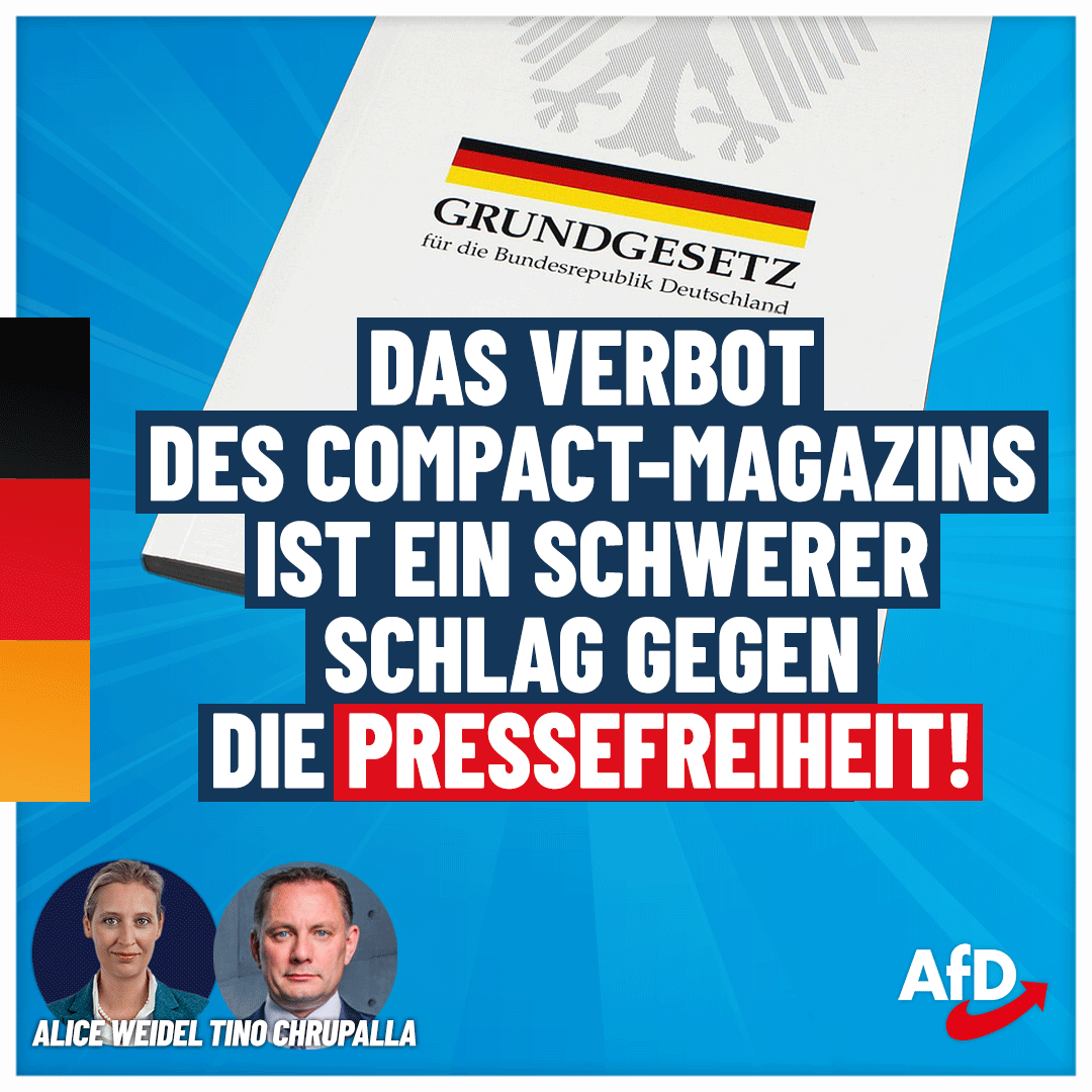 AfD's tweet photo. Alice #Weidel/Tino #Chrupalla: Das Verbot des #Compact-Magazins ist ein schwerer Schlag gegen die #Pressefreiheit
 
Bundesinnenministerin Nancy #Faeser hat das Compact-Magazin sowie die Conspect Film GmbH verboten. #AfD-Bundessprecher Tino Chrupalla und Dr. Alice Weidel äußert sich wie folgt dazu:

„Das Verbot des Compact-Magazins ist ein schwerer Schlag gegen die Pressefreiheit. Wir beobachten diese Vorgänge mit großer Sorge. Ein Presseorgan zu verbieten, bedeutet eine Verweigerung von Diskurs und Meinungsvielfalt. Ein Verbot ist immer der weitreichendste Schritt. Bundesinnenministerin Nancy Faeser missbraucht damit ihre Kompetenzen, um kritische Berichterstattung zu unterdrücken. Wir fordern die Ministerin dazu auf, die Pressefreiheit zu respektieren.“
