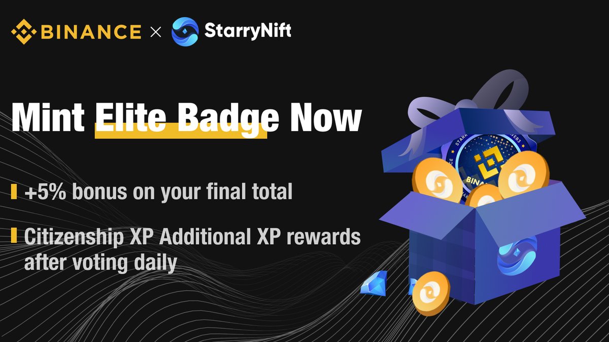 StarryNift's tweet photo. 🎆 #StarryNift x #Binance #Web3 Wallet exclusive #airdrop is in full swing!

🎁 Wondered about the magic of 'Elite Badge'?
🌟 Access to minting exclusives on #opbnb
🌟 A sparkly 5% XP boost in StarryNift citizenship cosmos
🌟 Free daily quests to earn Citizenship XP with #StarryAI

🧙‍♂️ Use your 'Elite Badge' to unlock special perks and treasure a bounty of rewards in the #StarryVerse!

🔗 Dive deeper into StarryNift ecosystem: https://t.co/0fGimdaiEo