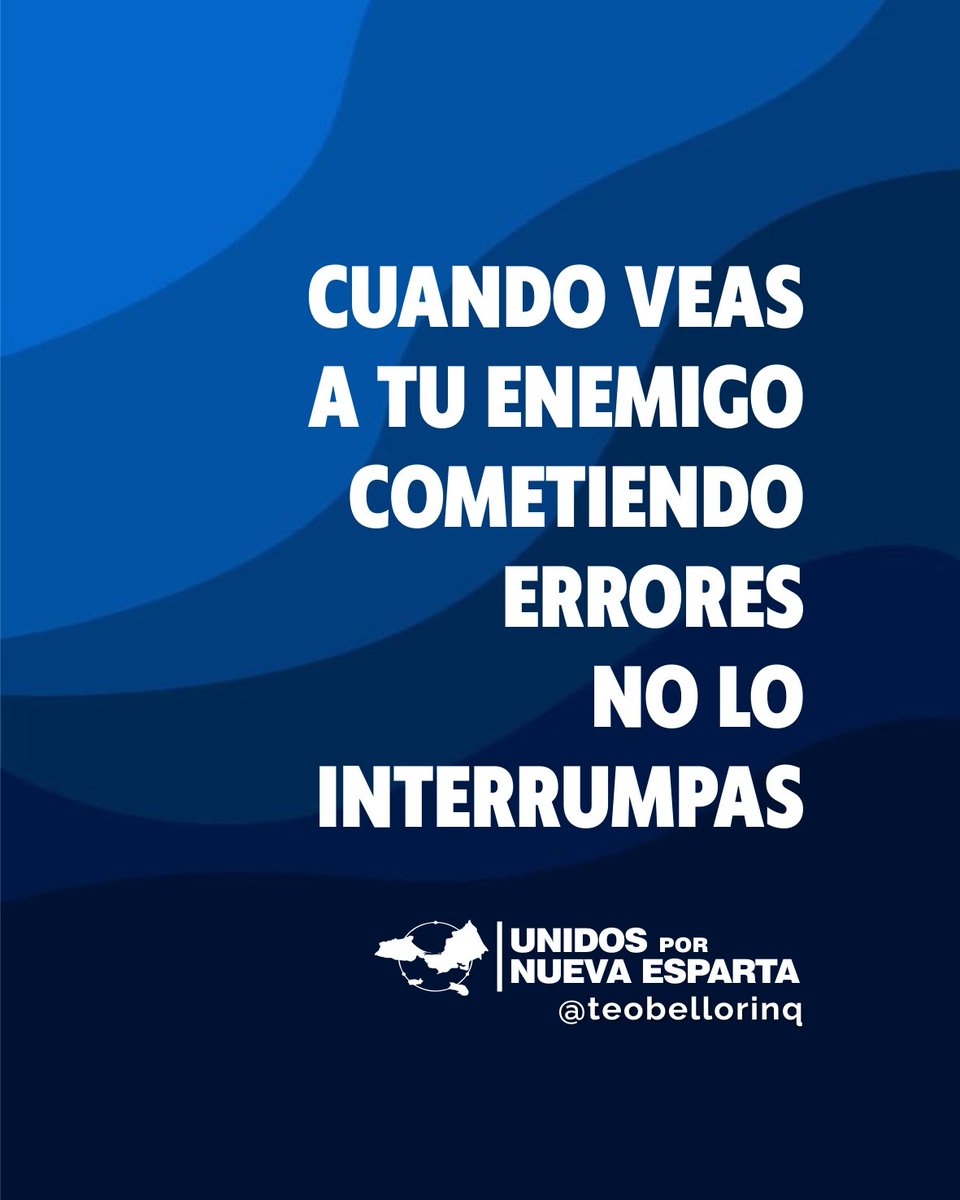 Una de las frases célebres atribuidas a Napoleón Bonaparte aconseja: “Nunca interrumpas a tu enemigo mientras se está equivocando" Hoy tiene mucha aplicación en el escenario actual del país ¿Qué opinas? #UnidosPorNuevaEsparta
