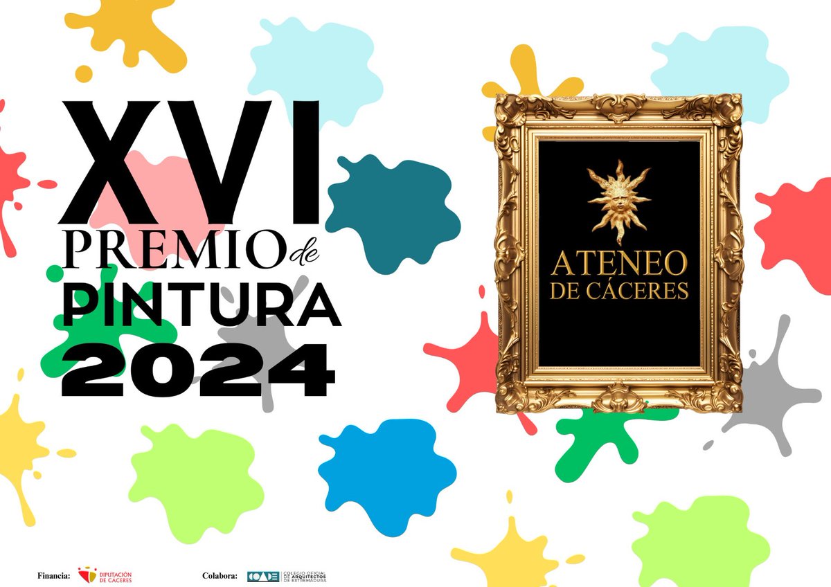 Abierta la convocatoria para el XVI Premio de Pintura Ateneo de Cáceres

Bases del concurso en:ateneodecaceres.es//2024/07/16/xv…

#PremioDePintura #AteneoDeCáceres #ConcursoDePintura #ArteContemporáneo #Artistas #Pintura #CompetenciaArtística #Cáceres #Premios2024 #BasesDelConcurso