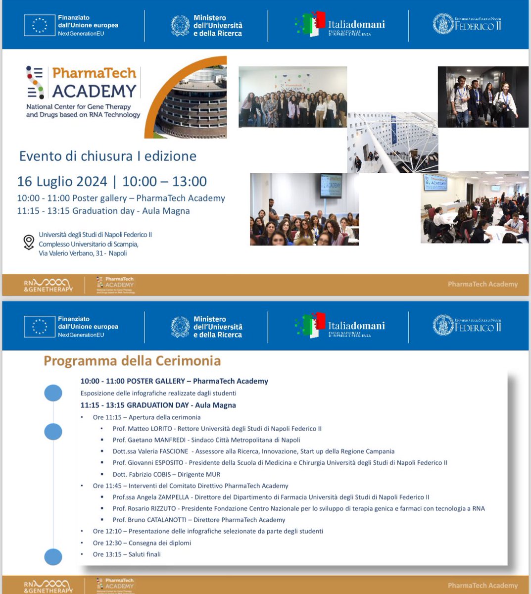 Bianca Fiorillo (@bianca_fiorillo) on Twitter photo 📌Consegna dei diplomi e cerimonia per la chiusura della prima edizione della PharmaTech Academy
📢 È gia online il bando per l’anno accademico 2024-25 al sito web unina.it/ateneo/pharmat…
<a href="/UninaIT/">Unina Federico II</a> 📌Consegna dei diplomi e cerimonia per la chiusura della prima edizione della PharmaTech Academy
📢 È gia online il bando per l’anno accademico 2024-25 al sito web unina.it/ateneo/pharmat…
<a href="/UninaIT/">Unina Federico II</a>