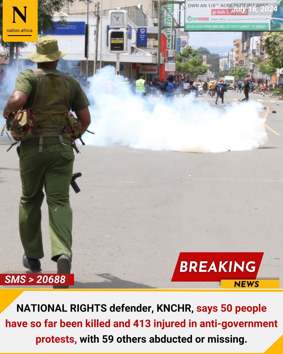NATIONAL RIGHTS defender, KNCHR, says 50 people have so far been killed and 413 injured in anti-government protests, with 59 others abducted or missing. nation.africa/kenya/news/liv…