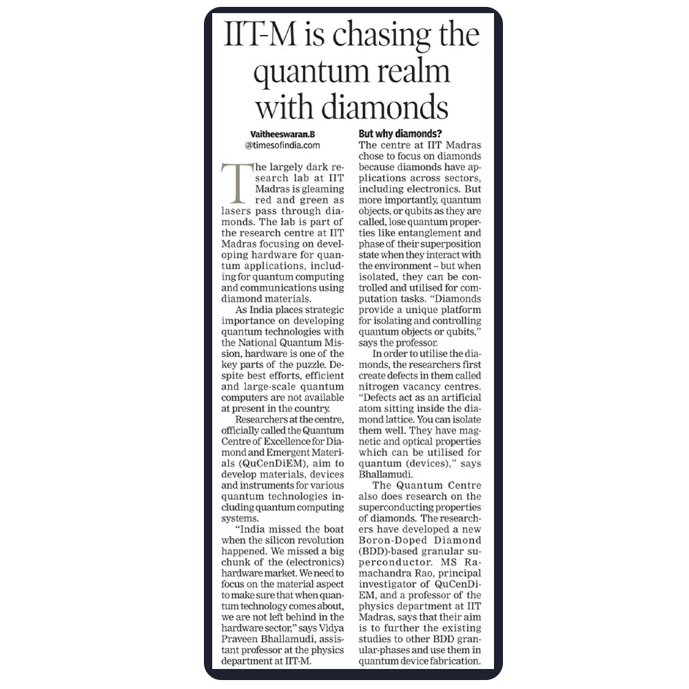 iitmadras's tweet image. As per @timesofindia, @iitmadras &apos; QuCenDiEM is pioneering #research in #quantumhardware using #diamond. The aim is to develop materials, devices, &amp;amp; instruments for #quantumtechnologies like #quantumcomputing systems, aiming to advance studies for #quantumdevice fabrication.