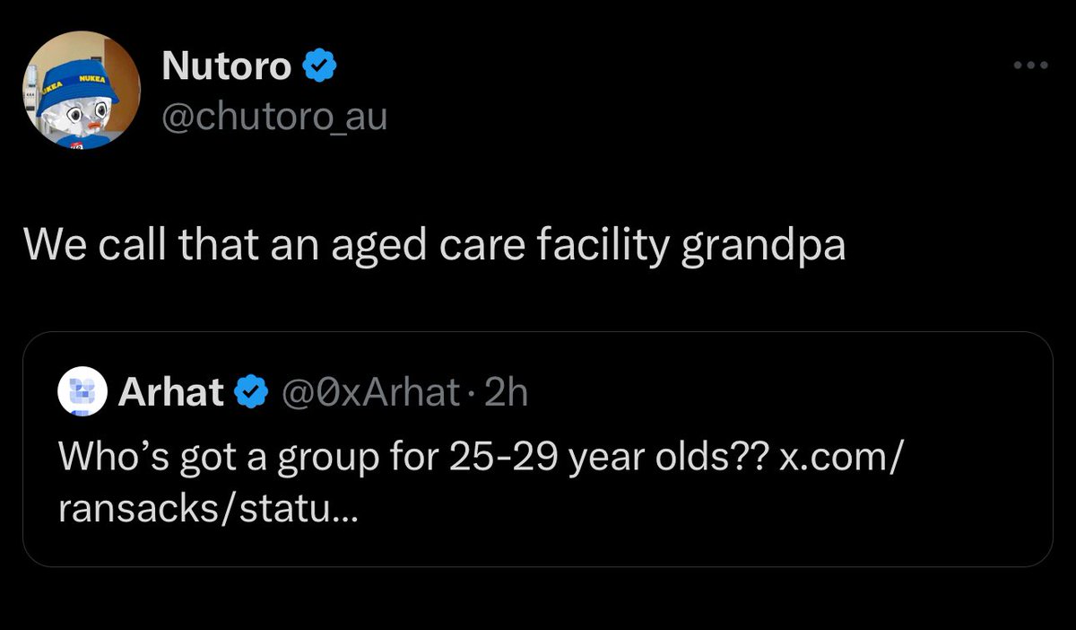 0xArhat's tweet photo. Inspired by @chutoro_au, if you’re aged 25-29, just join the crypto aged care facility TG group

https://t.co/obZdH5UWOn https://t.co/C3jMKm92of
