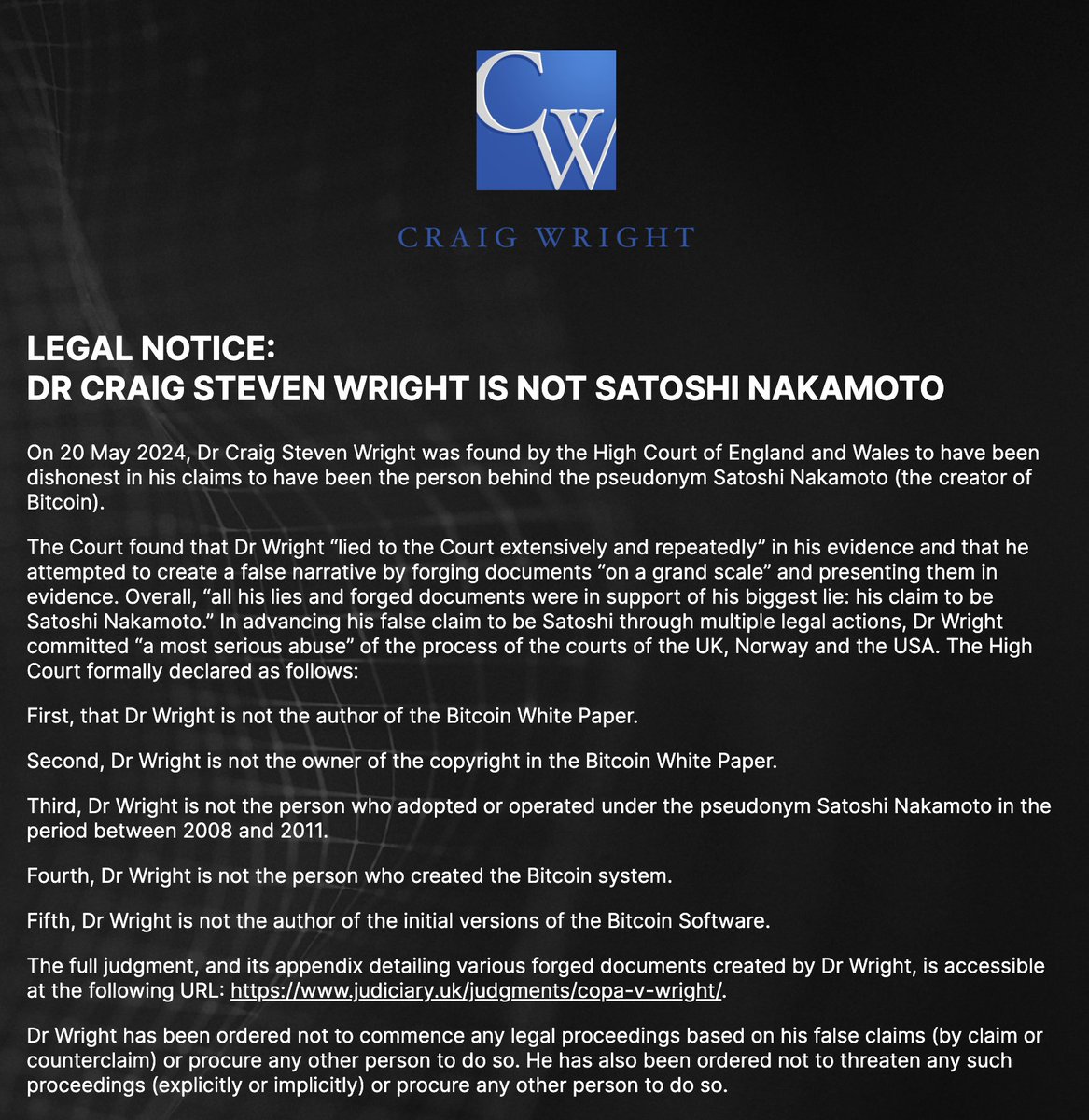 BitcoinMagazine's tweet image. JUST IN: Craig Wright officially states that he is not #Bitcoin creator Satoshi Nakamoto.