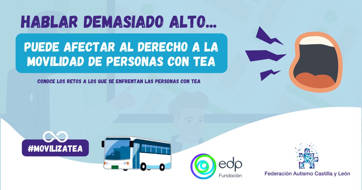 Hablar demasiado alto en el autobús puede dificultar el derecho a la movilidad de las personas con #TEA. El exceso de ruido puede ser abrumador y desorientador.
Podemos crear un entorno más respetuoso y tranquilo. #MovilizaTEA con Fundación EDP
