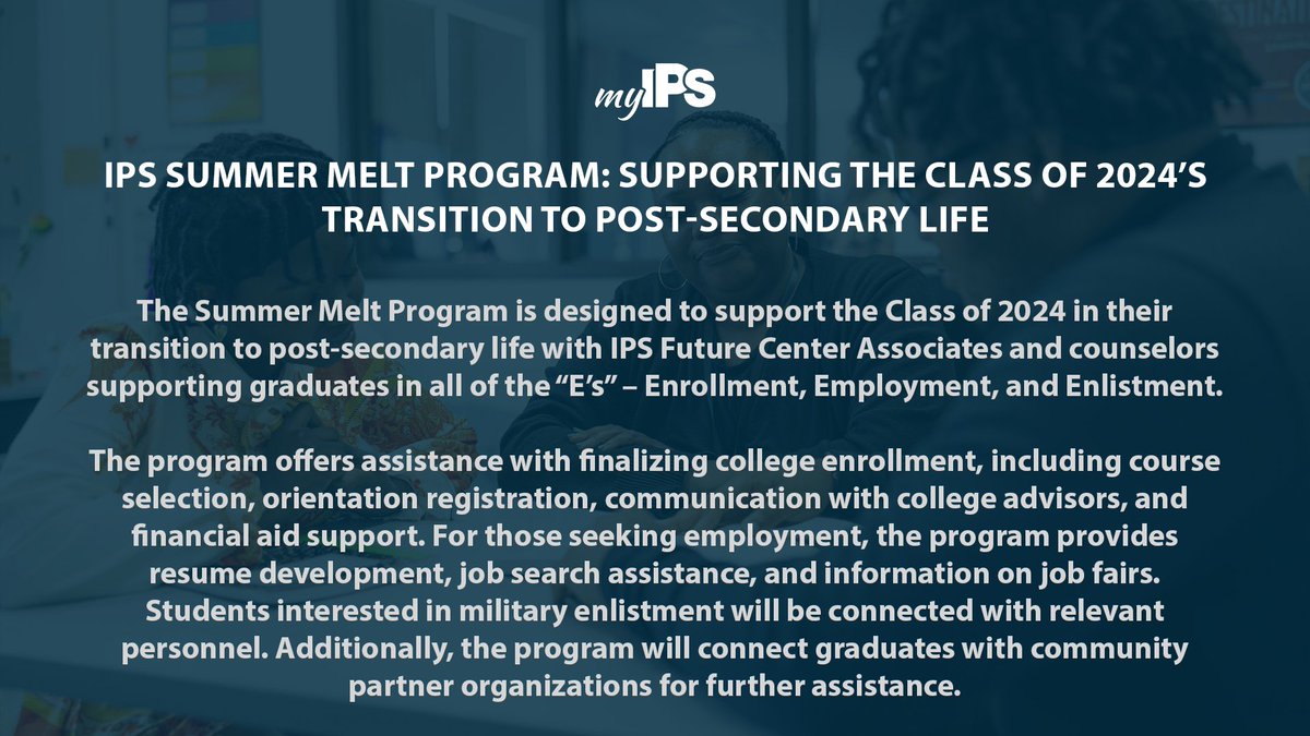 The week is the final opportunity to take advantage of the IPS Summer Melt Program. Sign up here ➡️  bit.ly/465oUoE