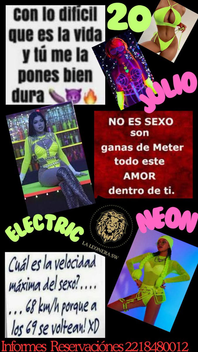 LeoneraSWPue's tweet photo. Últimos días para reservar!
No te puedes perder la Fiesta... más Loca,
Temática:ELÉCTRIC NEON
Sábado 20 de Julio
X: @LeoneraSWPue
F: La Leonera Sw
Wts: 2218480012
#ClubSwPuebla #LugaresSw #FiestasSw #EroticoSw #SensualSw #JuegosSw #fantasiaSw #HotwifeArdiente
#EroticoSw https://t.co/rhPqgnL0yZ