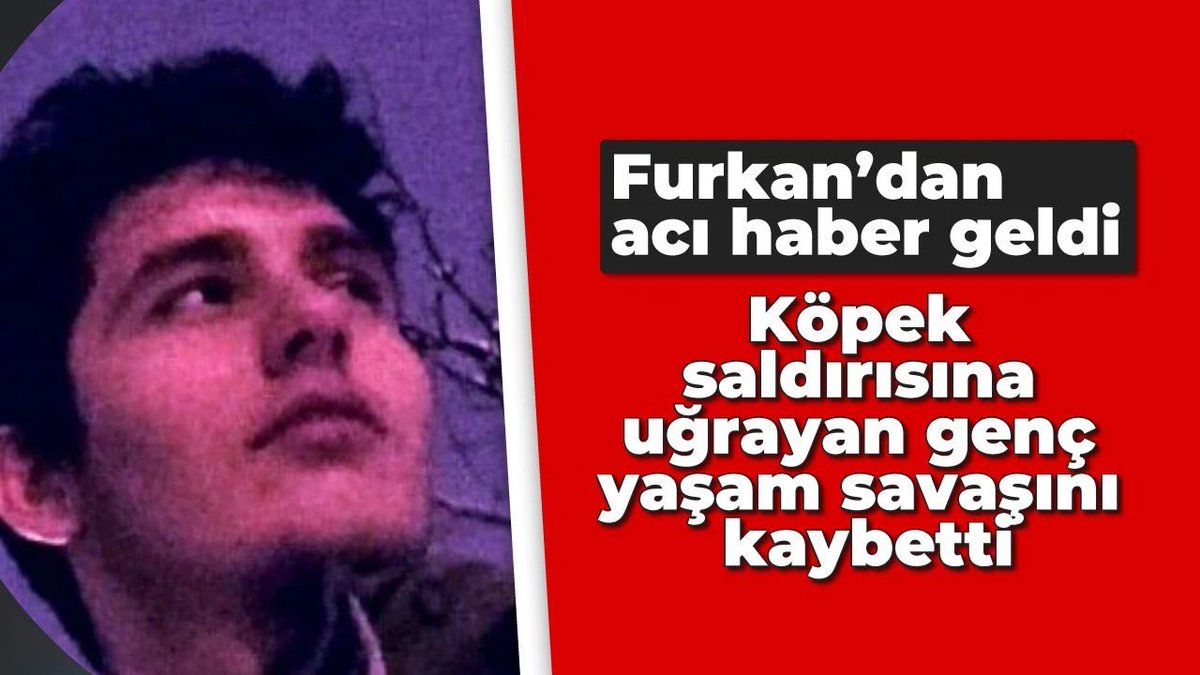 24 yaşında Hacettepe’den yeni mezun olmuş pırıl pırıl bir evladımız maalesef başıboş köpek terörü kurbanı oldu.

Yazık, emeklere yazık!
Yazık, yaşanmamış günlere yazık!
Yazık, kaybedilmiş umutlara yazık!
Sebep olanların hepsine yazıklar olsun!
#yasayaevet
sesgazetesi.com.tr/furkandan-aci-…