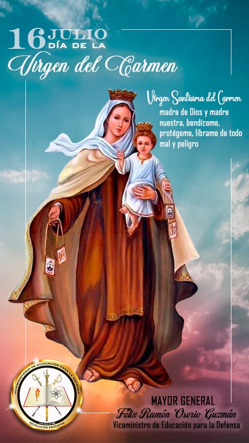 VICEDU_MPPD's tweet photo. #DíaDeLaVirgenDelCarmen Patrona de nuestro Ejército Bolivariano @somos_ejercito, elevamos nuestra fe y oraciones en favor de la Patria, para que sigamos transitando por el camino de la Paz. Rogamos su sublime protección en cada batalla y por la vida de sus aguerridos defensores. https://t.co/MkWAQe88hE
