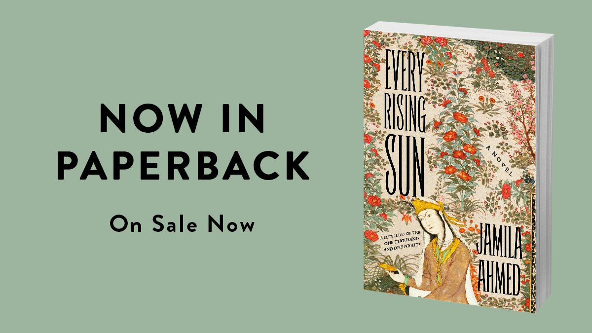 Henry Holt & Company (@henryholt) on Twitter photo EVERY RISING SUN by <a href="/JamilaAhmed_/">Jamila Ahmed 🌅 EVERY RISING SUN out now!</a> is now available in paperback! This first-person retelling is a celebration of storytelling and a love letter to the medieval Islamic world that brings life to Shaherazade. Grab your copy: bit.ly/441RcPL EVERY RISING SUN by <a href="/JamilaAhmed_/">Jamila Ahmed 🌅 EVERY RISING SUN out now!</a> is now available in paperback! This first-person retelling is a celebration of storytelling and a love letter to the medieval Islamic world that brings life to Shaherazade. Grab your copy: bit.ly/441RcPL