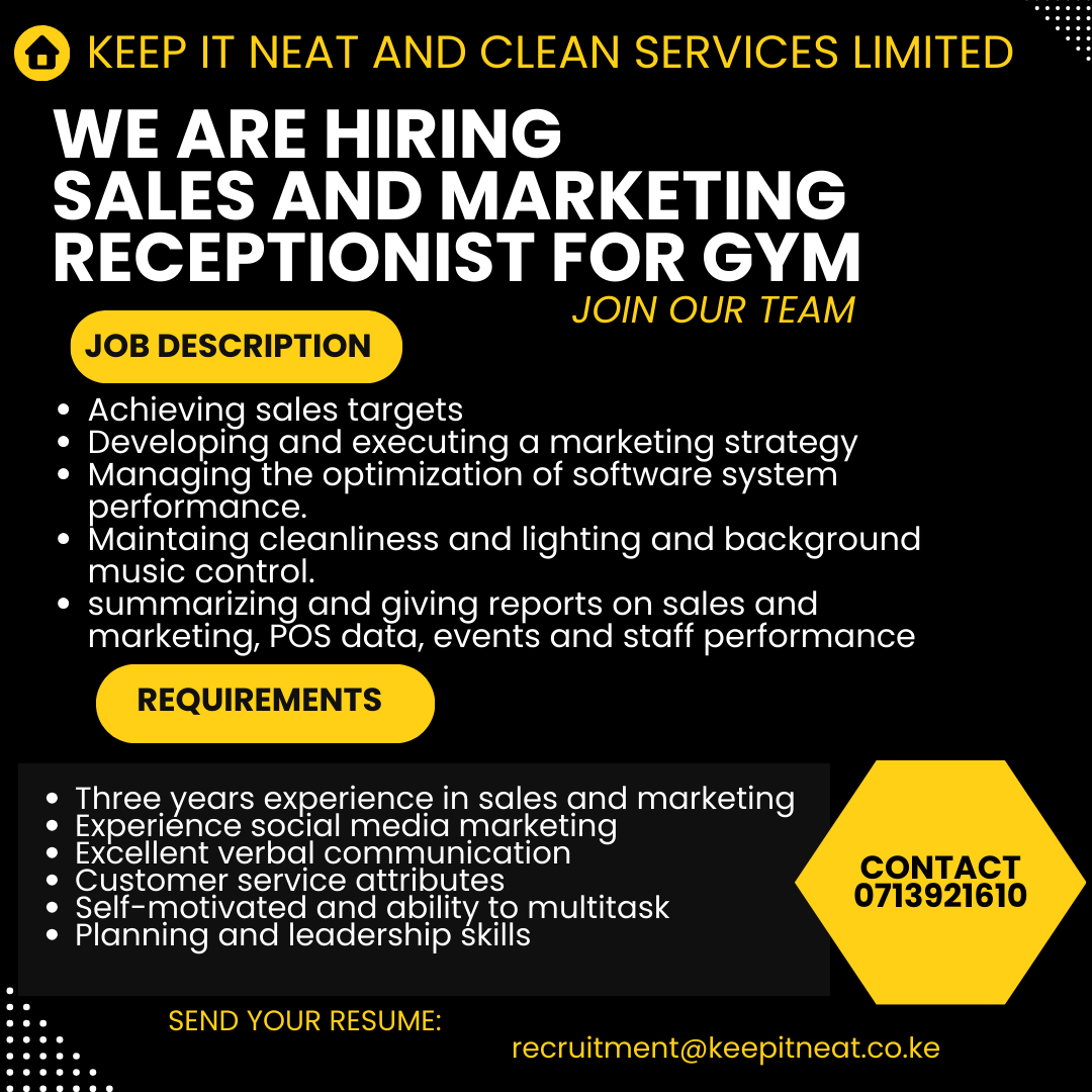 KeepItNeatClean's tweet photo. Keep It Neat and Clean Services Limited Recruitment department invites applications from experienced candidates for a Sales and Marketing Receptionist position https://t.co/q4jIA6R0Nr