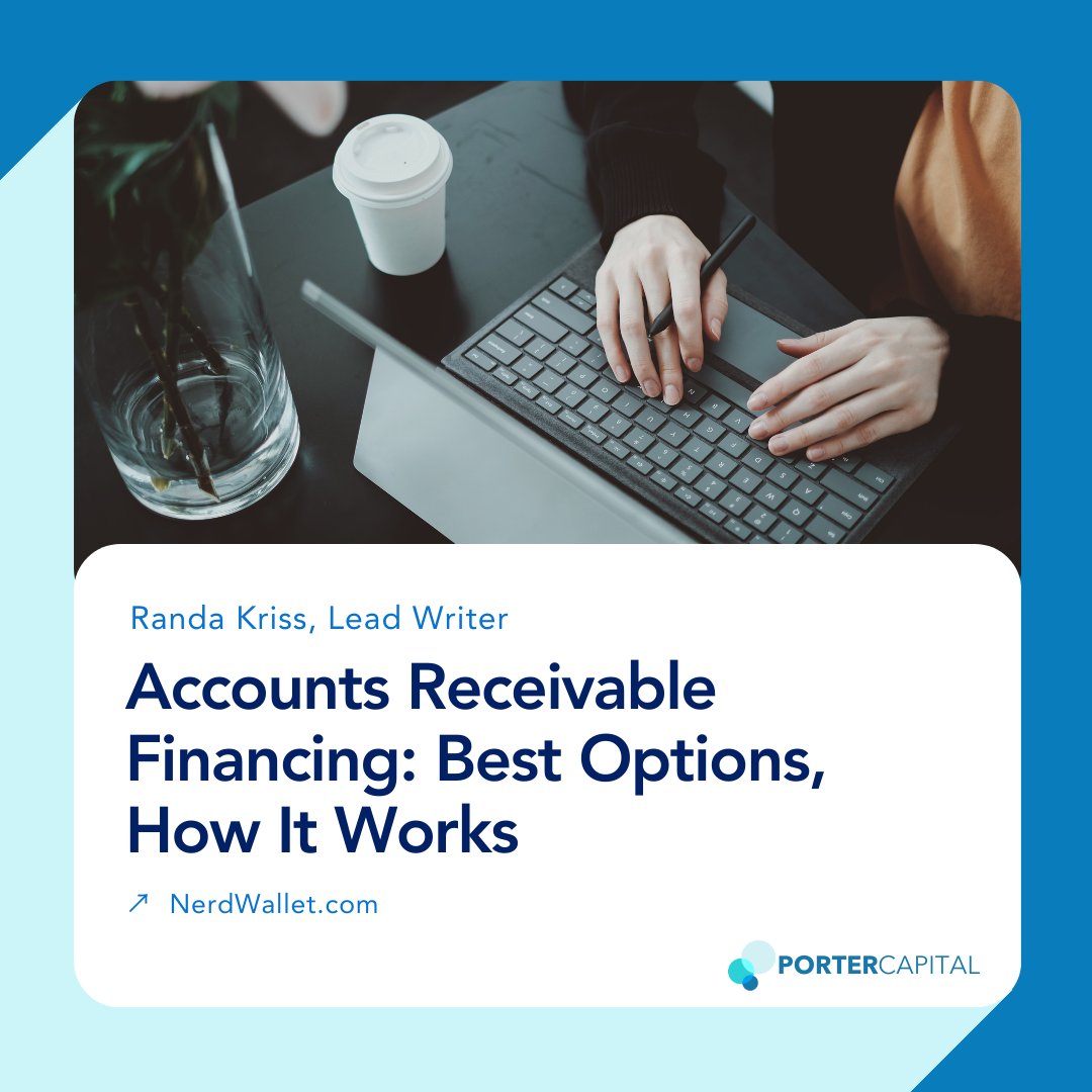 Porter_Cap's tweet image. 👏 Thank you to Randa Kriss and NerdWallet for featuring Porter Capital in an informative article highlighting Accounts Receivable Financing!

👀 Read it here: bit.ly/4f4mBGh

#ARFinancing #AccountsReceivableFinancing #SmallBusiness #NerdWallet #Funding