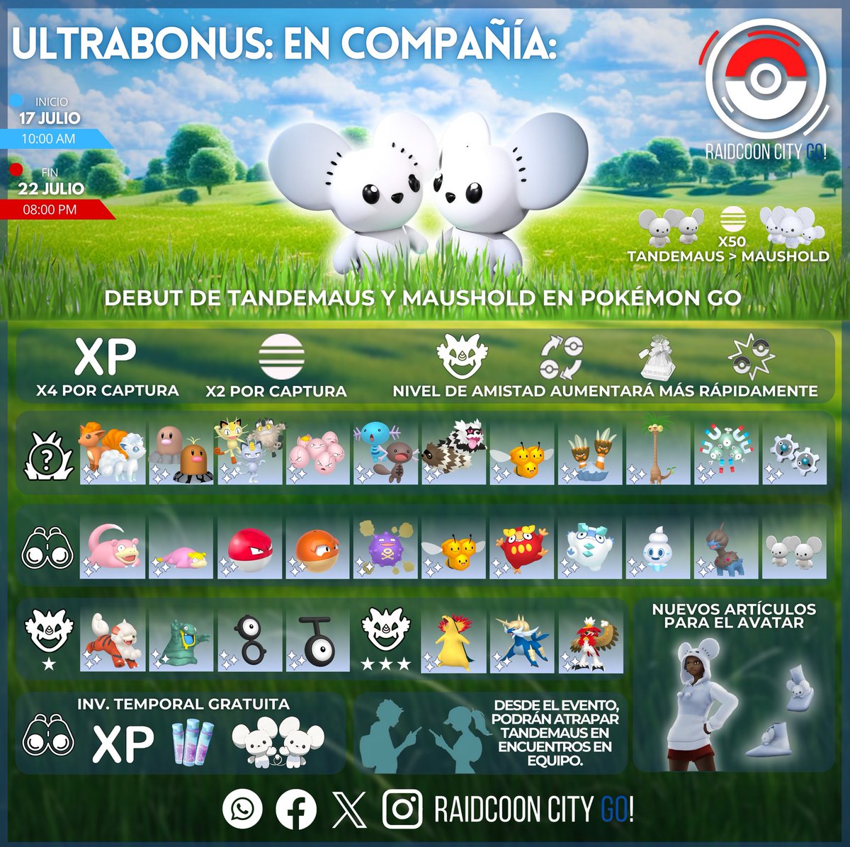 RaidCoonCityGo's tweet photo. ¡#Tandemaus, #Maushold y sus amigos llegan juntos para #Ultrabonus: En compañía, en #PokémonGo! 🤍
📆 Miércoles 17 - Lunes 22 de Julio
⏱️ 10:00 - 20:00 Hrs.
👉🏼¡No te pierdas los Bonus del evento! https://t.co/vPant9PhDg
