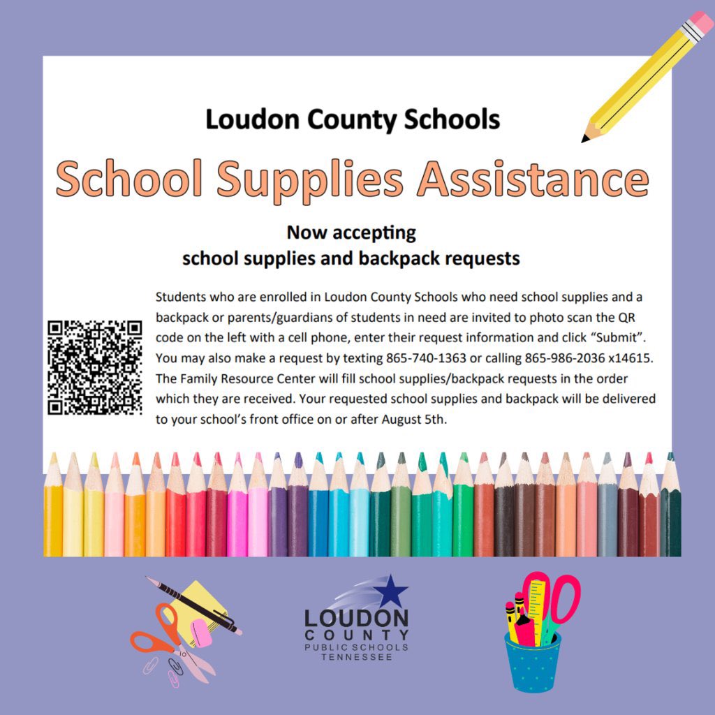 Students enrolled in <a href="/loudoncountysch/">LoudonCounty Schools</a> who need school supplies are invited to scan the QR code, enter their information and click “Submit”.  You may also make a request by texting 865-740-1363 or calling 865-986-2036 x14615. Supplies arrive at schools by August 5. #BackToSchool