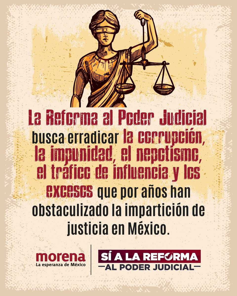 PartidoMorenaMx's tweet photo. La reforma al Poder Judicial es para terminar con la corrupción, el influyentismo y los excesos.

¡Queremos un país en el que la justicia sea eficaz, eficiente y expedita, para todas y todos! https://t.co/yOG2bDFBBQ