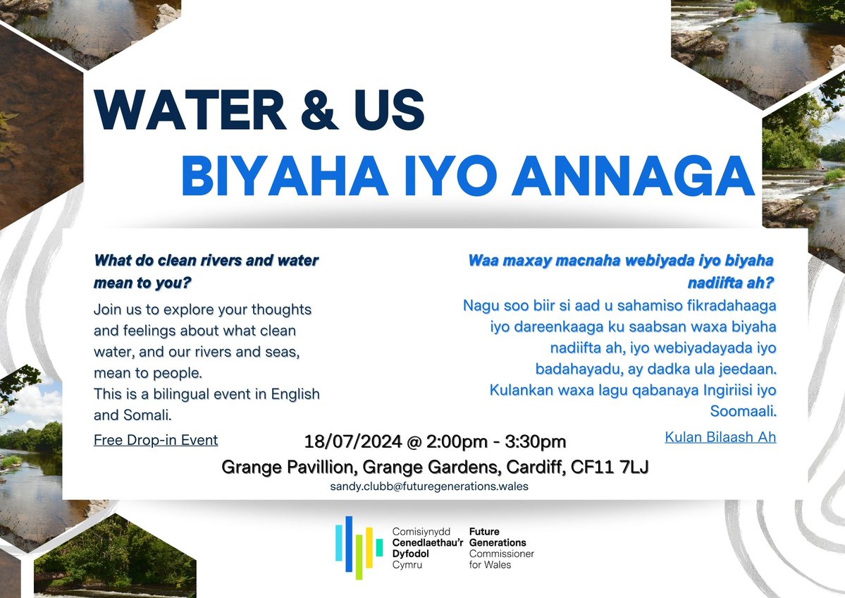 futuregencymru's tweet image. Tomorrow! 💧
Our event this Thursday will provide an opportunity to contribute your views on our waterways, to help inform the advice we give to those in charge. 

This free, drop-in event is bilingual in Somali and English. Please share. See you there!