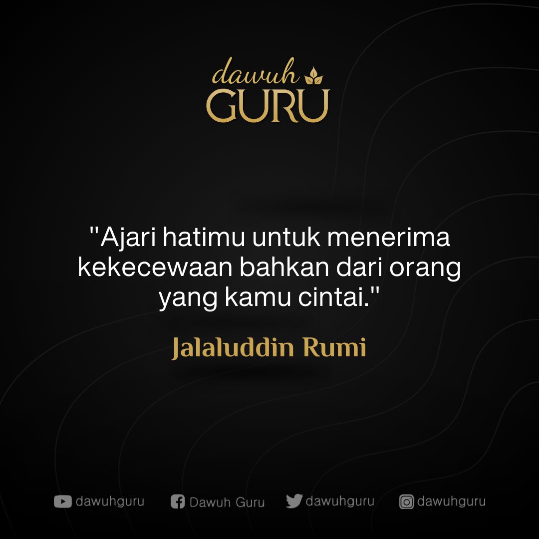 dawuhguru's tweet photo. "Ajari hatimu untuk menerima kekecewaan bahkan dari orang yang kamu cintai."

Jalaluddin Rumi

@dawuhguru https://t.co/MbeGynHTcL