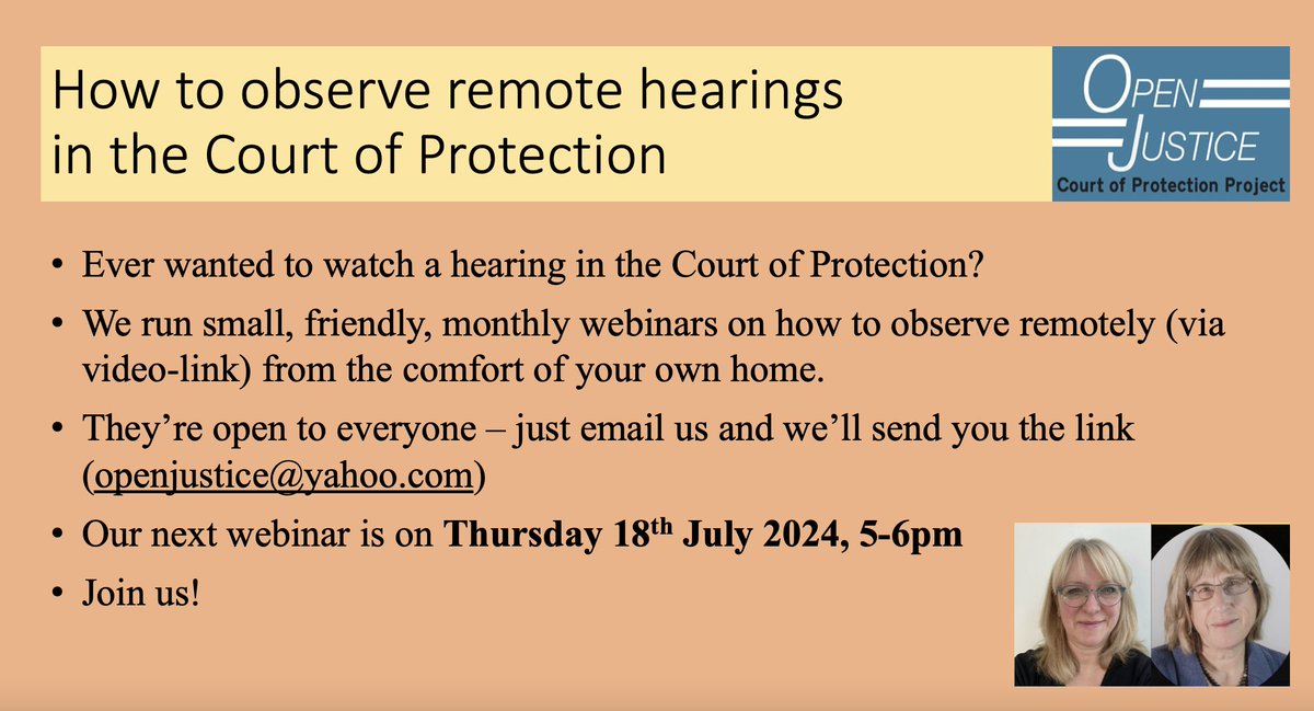 Open Justice Court of Protection Project (@openjusticecop) on Twitter photo If you'd like some support observing Court of Protection hearings (remotely), come to our next webinar at 5-6pm on Thursday 18th July 2024. Just send us an email (openjustice@yahoo.com) and we'll send you the link. If you'd like some support observing Court of Protection hearings (remotely), come to our next webinar at 5-6pm on Thursday 18th July 2024. Just send us an email (openjustice@yahoo.com) and we'll send you the link.