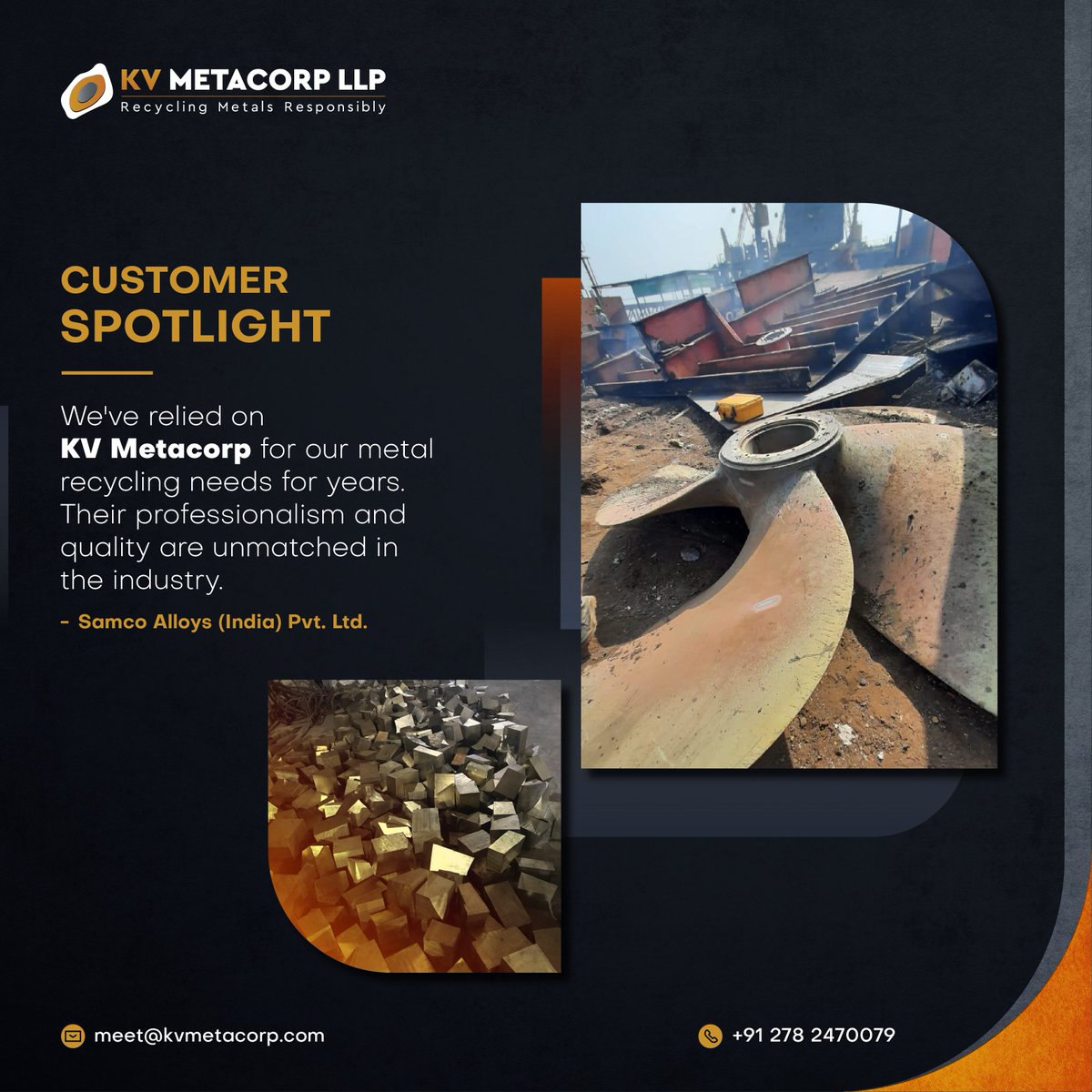 kvmetacorp's tweet photo. Customer Spotlight, We've relied on KV Metacorp for our metal recycling needs for years. Their professionalism and quality are unmatched in the industry. - Samco Alloys (India) Pvt. Ltd.
🌐 https://t.co/E9ssed4s2o
📞 +91 278 2470079
#customerspotlight #kvmetacorp https://t.co/FiTNEzFjn4