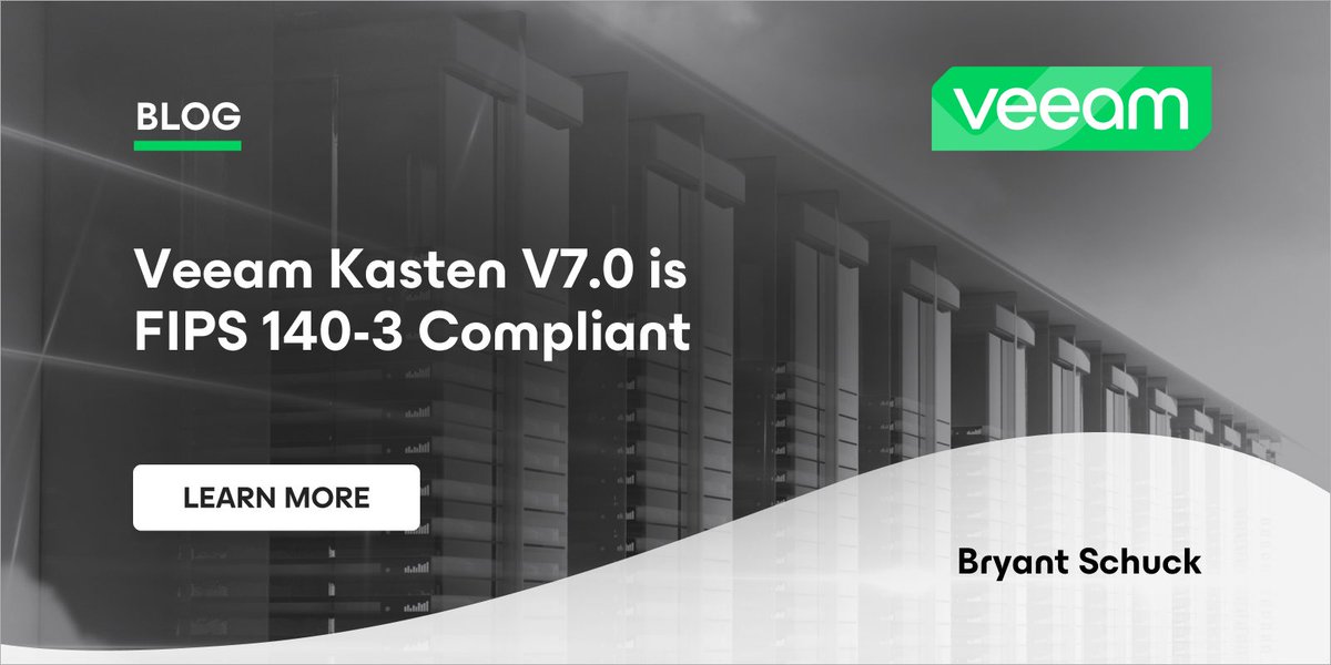 Veeam Kasten V7.0 is FIPS 140-3 Compliant veeam.com/blog/veeam-kas… #veeam