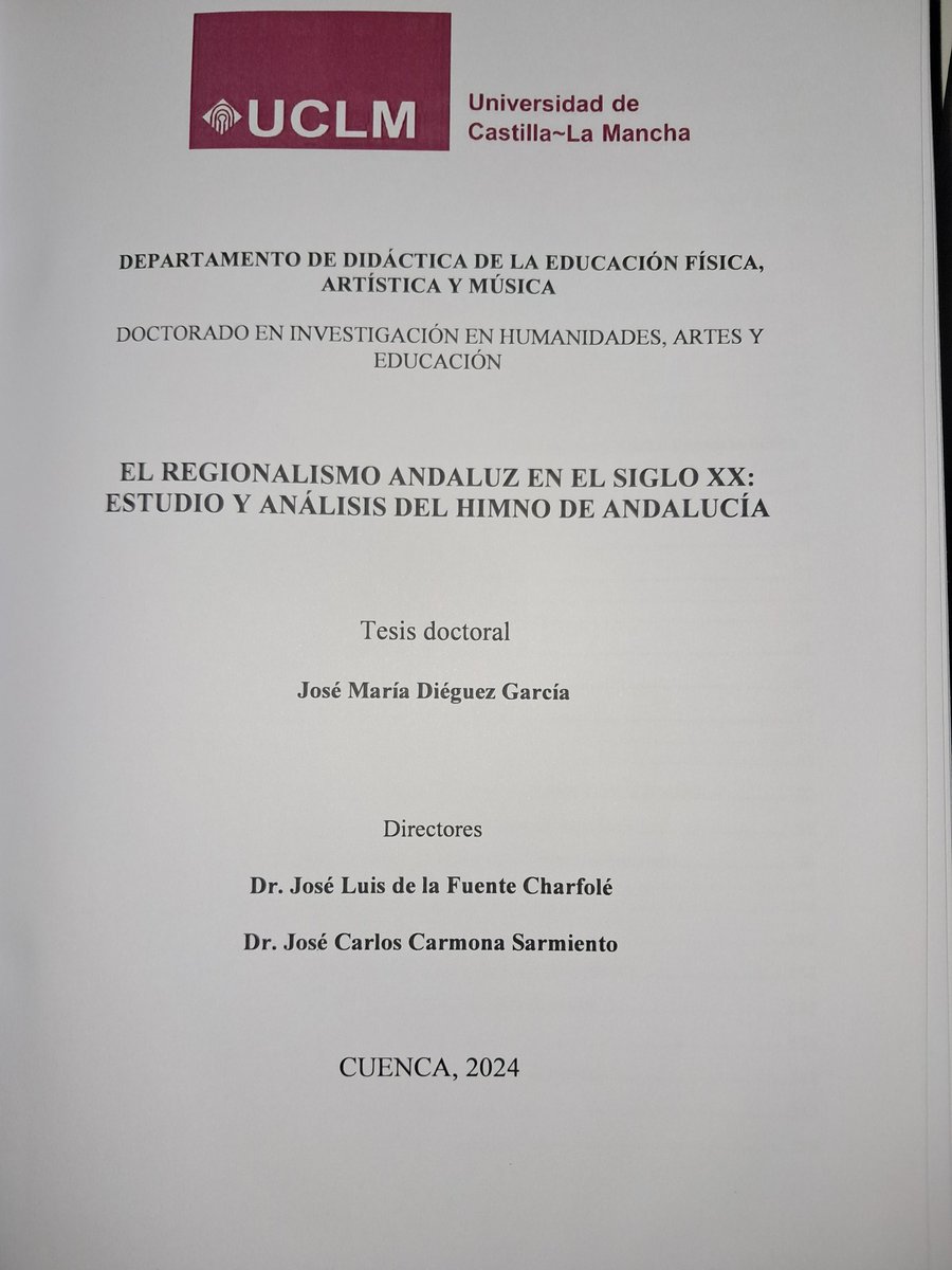 Hoy ha obtenido la calificación de sobresaliente cum laude la única tesis leida hasta ahora sobre el #himno andaluz. 

La ha presentado y defendido  José María Dieguez en la @UCLM_es

Muy lejos de #Andalucia.

Felicidades amigo.

#andalucismo
#simbolos